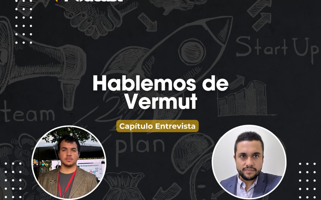 Botella de Oscuro Capricornio, vermut artesanal de Atacama, destacado en el podcast Hablemos de Emprender